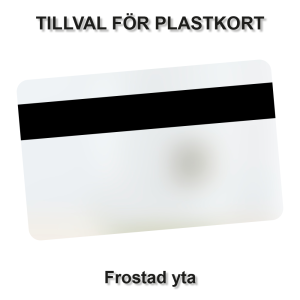 Tillval - Frostad yta